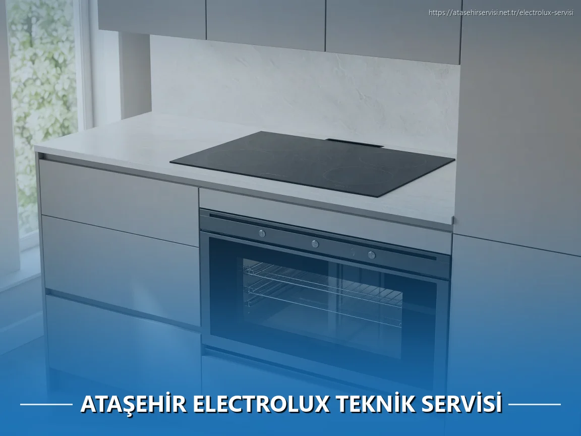 Ataşehir Electrolux Teknik Servisi